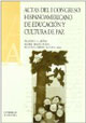 Portada de Actas del I Congreso Hispanoamericano de Educacin y Cultura de paz