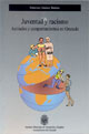 Portada de Juventud y Racismo. Actitudes y comportamiento en Granada